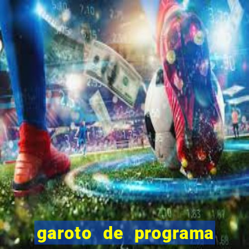 garoto de programa juazeiro bahia